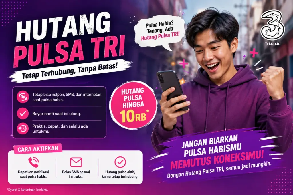 Cara Hutang Pulsa Tri 2026, Cek dan Bayar Pulsa Darurat