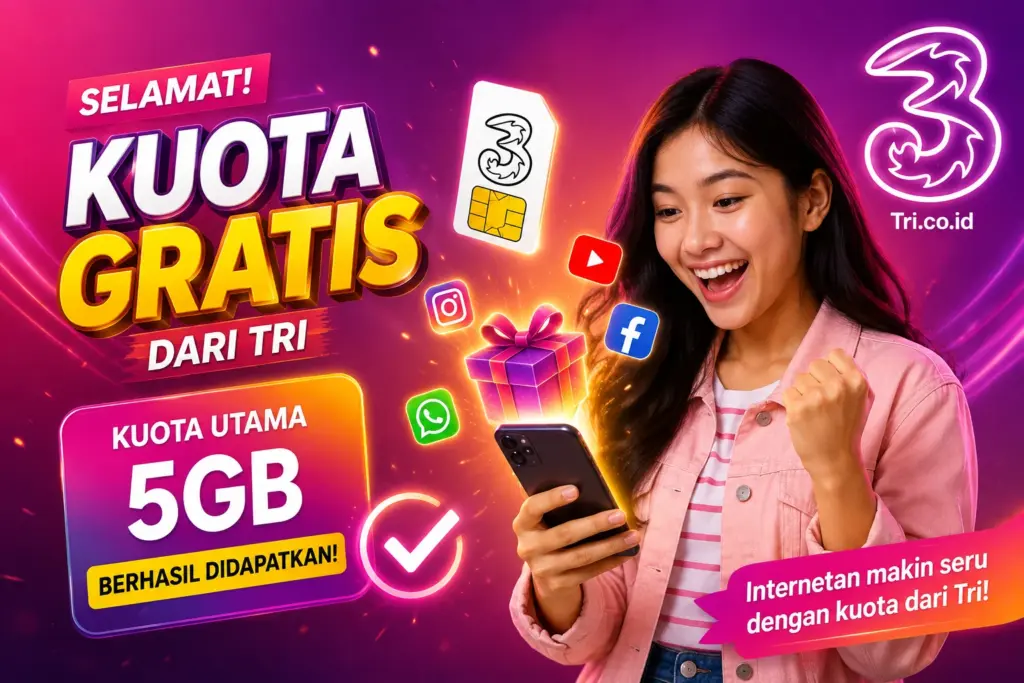 Cara Mendapatkan Kuota Gratis Tri 2026, Tanpa Pulsa & Aman